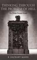 Thinking Through the Problem of Hell 1666771430 Book Cover
