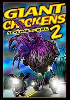 Giant Chickens 2: Revenge of the BBC B0DZ6XWQ51 Book Cover