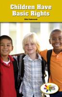 Children Have Basic Rights 1508123209 Book Cover