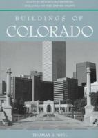 Buildings of Colorado (Buildings of the United States) 0195152476 Book Cover