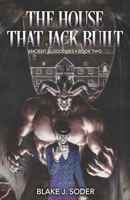 The House That Jack Built B0DS294GFS Book Cover
