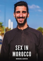 Sex in Morocco: Explicit Gay Erotic Short Stories for Men (Hot and Sexy) 8397692134 Book Cover