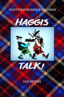 Haggis Talk! 0999534076 Book Cover
