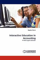 Interactive Education in Accounting: A Multi-agent Solution 384335751X Book Cover