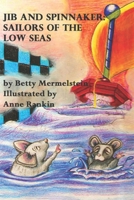 Jib and Spinnaker: Sailors of the Low Seas B08Z8L46T8 Book Cover