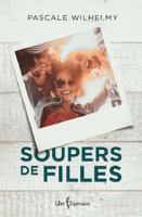 Soupers de filles 2764812868 Book Cover