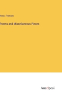 Poems and Miscellaneous Pieces (Classic Reprint) 1241053049 Book Cover