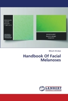 Handbook Of Facial Melanoses 6203042331 Book Cover