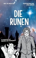 Die Runen: Ein Abenteuer mit Schlabba und Stoppelbrett 3695195398 Book Cover