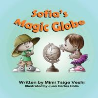Sofia's Magic Globe 1612251145 Book Cover