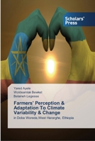 Farmers' Perception & Adaptation To Climate Variability & Change 3639511409 Book Cover