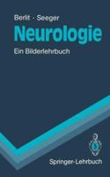Neurologie: Ein Bilderlehrbuch 3540531939 Book Cover