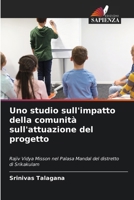 Uno studio sull'impatto della comunità sull'attuazione del progetto (Italian Edition) 6208192412 Book Cover