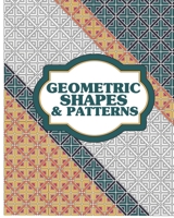 geometric pattern coloring book for adults: Gorgeous Geometric Shapes Colouring Book for adults, 8x10, B08RB7FNSD Book Cover