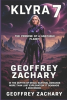 KLYRA 7: THE PROMISE OF A HABITABLE PLANET B0DWXQFRN3 Book Cover