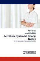 Metabolic Syndrome Among Nurses 3844332669 Book Cover