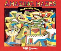 Amazing Mazes 0816722013 Book Cover