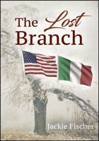 The Lost Branch 1478768711 Book Cover