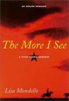 The More I See (Avalon Romance) 0803496141 Book Cover