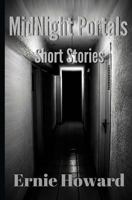 Midnight Portals: Short Stories 1515361551 Book Cover