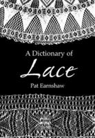 A Dictionary of Lace 048640482X Book Cover