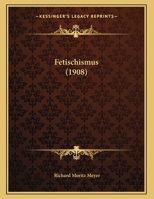 Fetischismus 1120195764 Book Cover