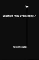 Messages from My Higher Self 0925776068 Book Cover