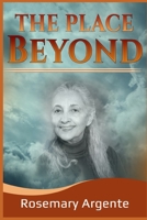 The Place Beyond 0955732751 Book Cover