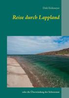 Reise durch Lappland: oder die Überwindung der Schwermut 3735760821 Book Cover