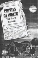 The Privies of Wales: Tai Bach Cymru 0953949400 Book Cover