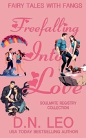 Freefalling Into Love (Fairy Tales with Fangs) B0GJX35FN1 Book Cover