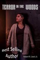 Terror In The Woods 1090125992 Book Cover