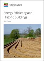 Energy Efficiency and Historic Buildings: Heat Pumps 1848025173 Book Cover