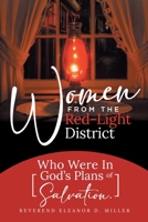 Women From The Red-Light District: Who Were In God’s Plans of Salvation 1663237433 Book Cover