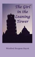The Girl in the Leaning Tower 1983409405 Book Cover