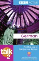 Talk German 2 1406669776 Book Cover