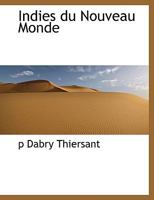 Indies Du Nouveau Monde 0530360438 Book Cover