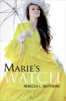 Marie's Watch 1629029602 Book Cover