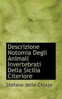 Descrizione Notomia Degli Animali Invertebrati Della Sicilia Citeriore 1115687441 Book Cover