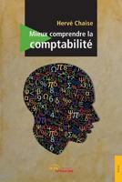 Mieux comprendre la comptabilite (French Edition) 2354857926 Book Cover