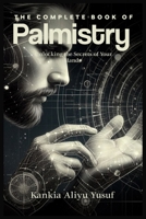 The Complete Book of Palmistry: Unlocking the Secrets of Your Hands B0CVXFQDK1 Book Cover