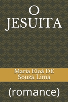O Jesuita: (romance) B083XVYSPB Book Cover