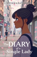 Diary Of A Single Lady B0DRRTDYM7 Book Cover