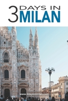 3 Days in Milan - Winter Olympics 2026 Edition B0G7XHLTD2 Book Cover