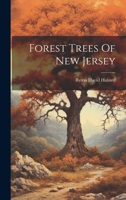 Forest Trees Of New Jersey 1022388134 Book Cover