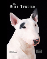 Bull Terrier - Best of Breed 190630517X Book Cover