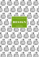 Jan Le Witt and George Him: Design 1851495665 Book Cover