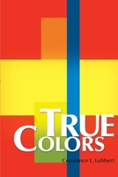 True Colors 0595145302 Book Cover