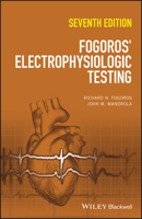 Fogoros' Electrophysiologic Testing 1119855675 Book Cover