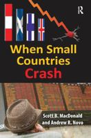 When Small Countries Crash 1138517925 Book Cover